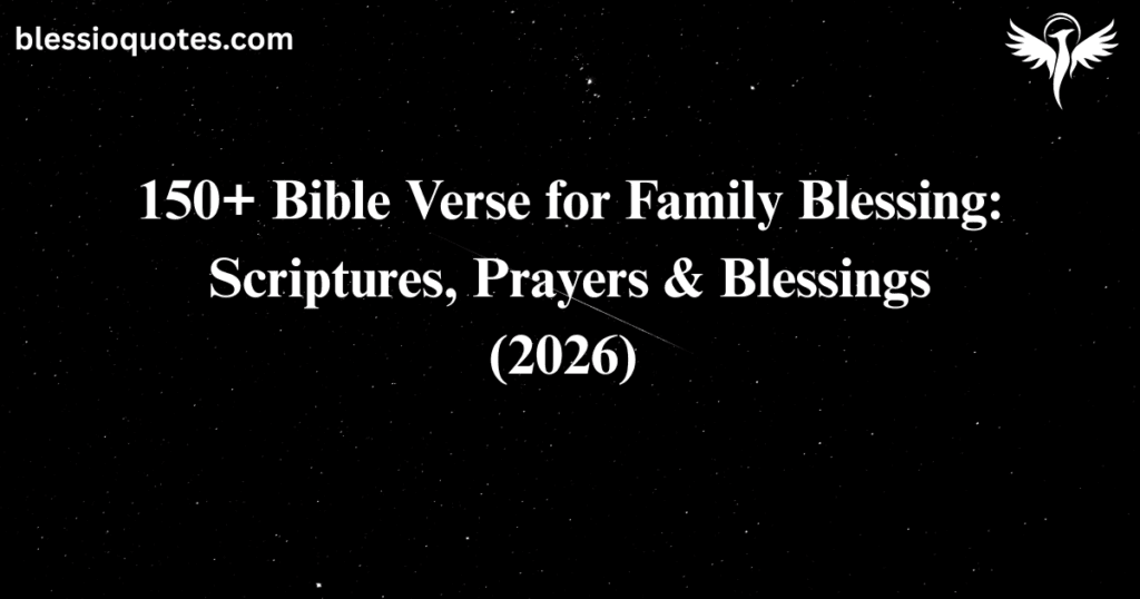 Bible Verse for Family Blessing