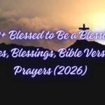 Blessed to Be a Blessing