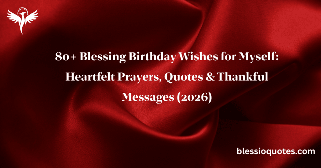 Blessing Birthday Wishes for Myself