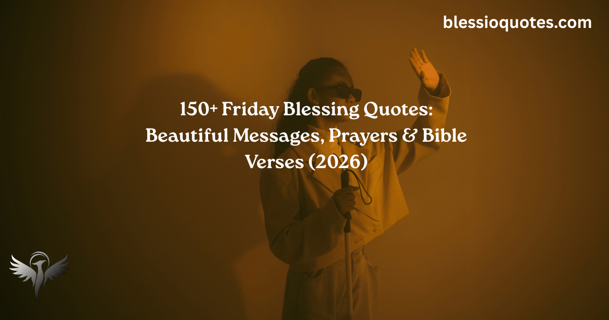 Friday Blessing Quotes