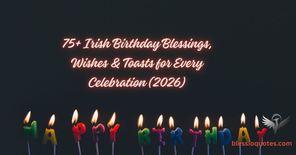 Irish Birthday Blessings