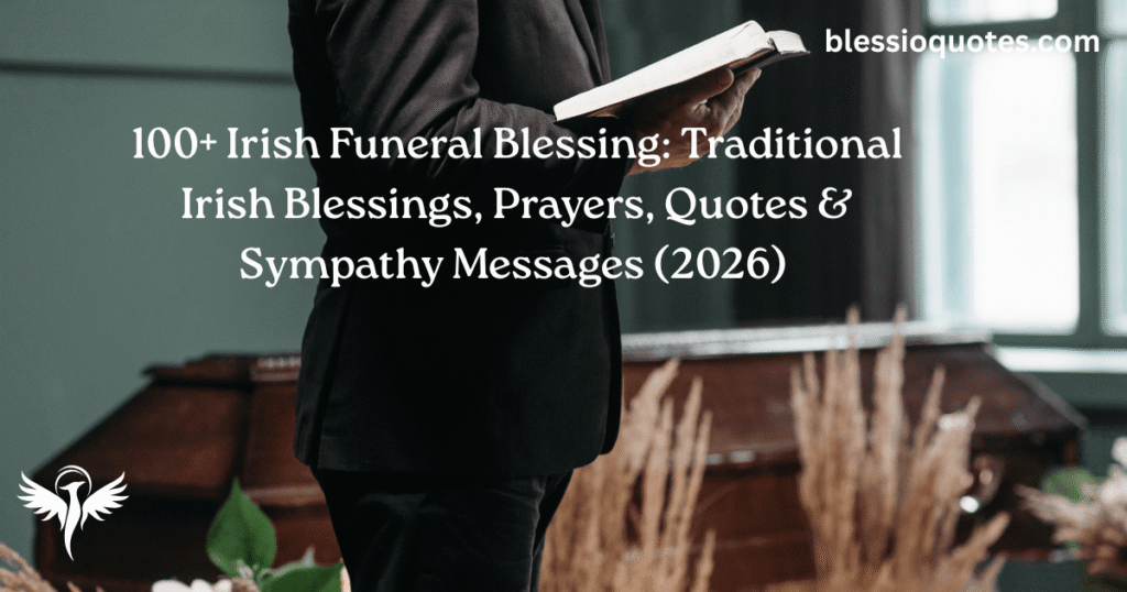 Irish Funeral Blessing