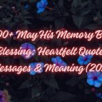 May His Memory Be a Blessing