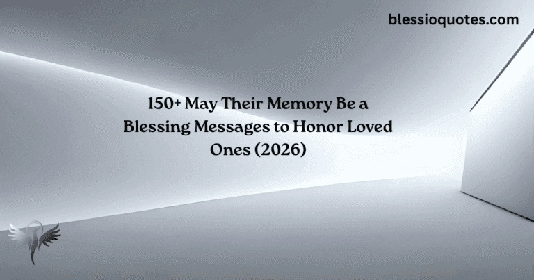 May Their Memory Be a Blessing