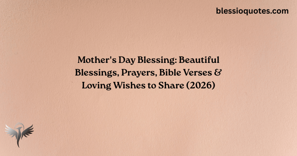 Mother's Day Blessing