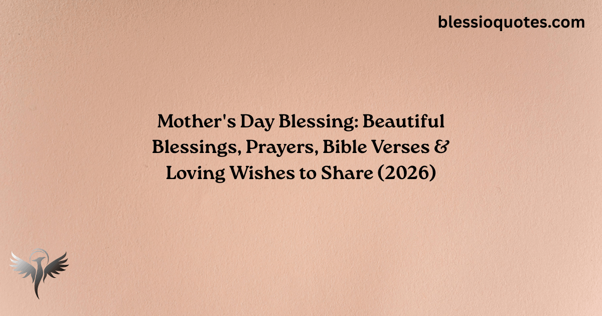 Mother's Day Blessing