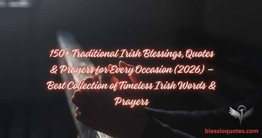 Traditional Irish Blessings