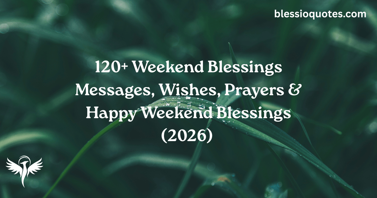 Weekend Blessings