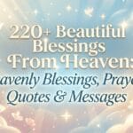 Beautiful Blessings From Heaven