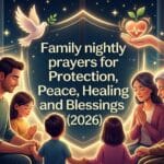 Family nightly prayers for Protection