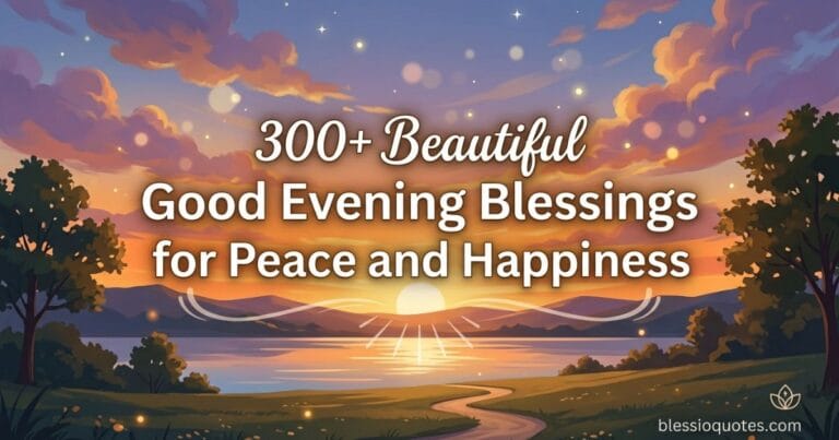 Good Evening Blessings for Peace and Happiness