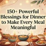 Blessings for Dinner