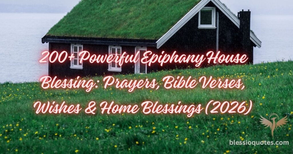 Powerful Epiphany House Blessing