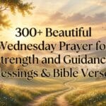 Beautiful Wednesday Prayer for Strength and Guidance