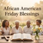 African American Friday Blessings