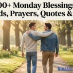 Monday Blessings for Friends