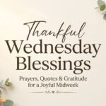 Thankful Wednesday Blessings