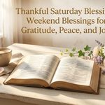 Thankful Saturday Blessings