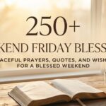 Weekend Friday Blessings