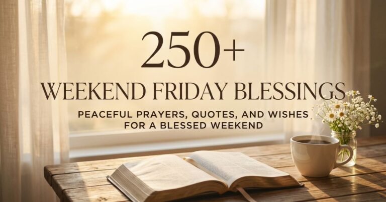 Weekend Friday Blessings